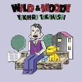 WILD &amp; MOODY +1