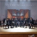 My Friend feat. SEAMO＜TypeB＞