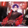 WARN12G [CD+DVD]＜初回限定盤C (志麻ver.)＞