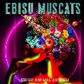 EBISU ANIMAL ANTHEM＜通常盤＞