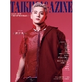 TAIKI MAGAZINE