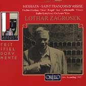 Messiaen: Saint Francoise d'Assise / Zagrosek, et al